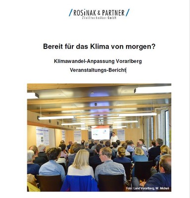 Klimawandel-Anpassung Vorarlberg: Veranstaltungs-Bericht Klimawandel-Anpassung Vorarlberg: Veranstaltungs-Bericht