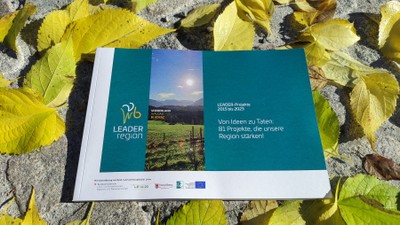 LEADER-Projektbroschüre 2015-2023: Ein Blick auf unsere Erfolge LEADER-Projektbroschüre 2015-2023: Ein Blick auf unsere Erfolge