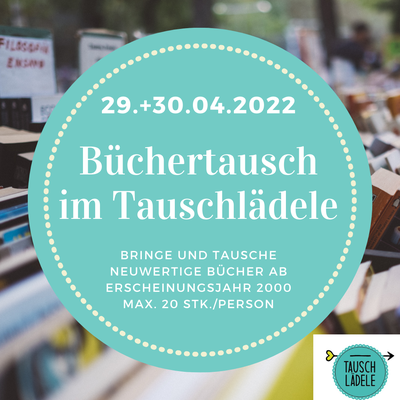 Projekt AKTUELL - Tauschlädele Thüringen - Büchertausch am 29.+30. April 2022 Projekt AKTUELL - Tauschlädele Thüringen - Büchertausch am 29.+30. April 2022