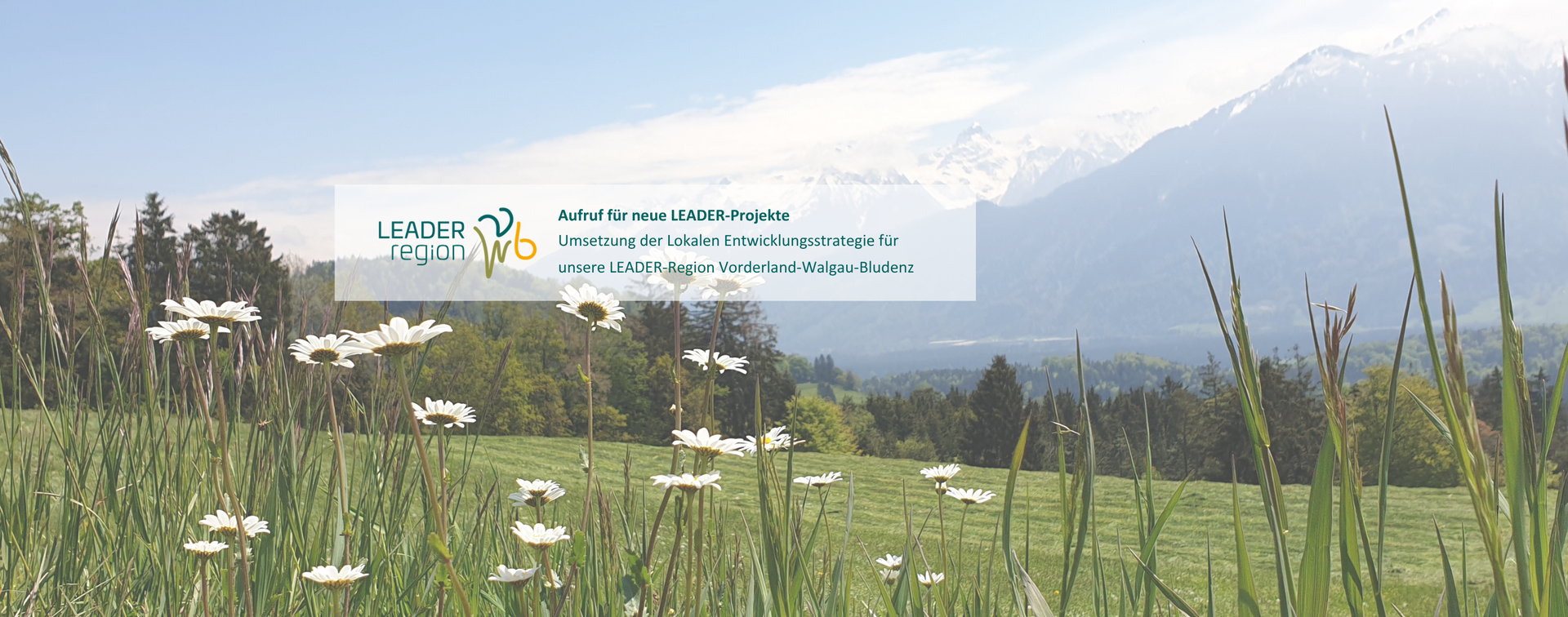 Einreichung von Projekten für die Umsetzung der Lokalen Entwicklungsstrategie (LES) 2023-2027 der LEADER-Region Vorderland-Walgau-Bludenz.