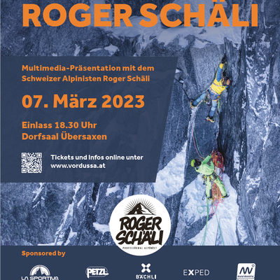 Multimediavortrag Roger Schäli am 07. März 2023 im Dorfsaal Übersaxen