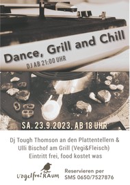 Dance, Grill and Chill mit DJ Tough Thomson und Grillmeister Ulli  Bischof