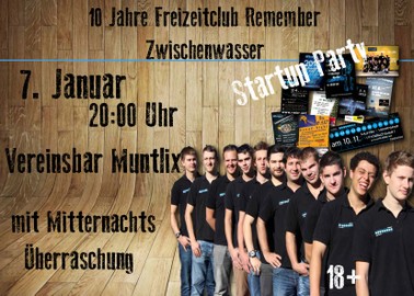 10 Jahre Freizeitclub Remember Startup Party