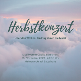Herbstkonzert 2023 | ÜBER DEN WOLKEN