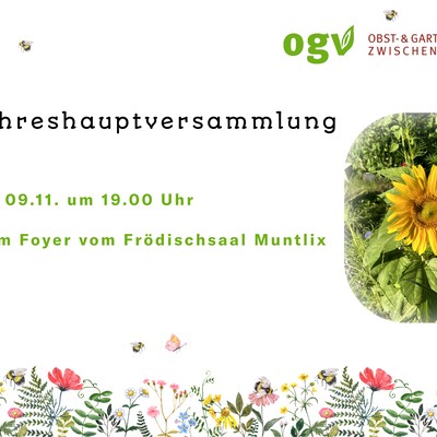 Jahreshauptversammlung Obst- und Garten Verein Zwischenwasser