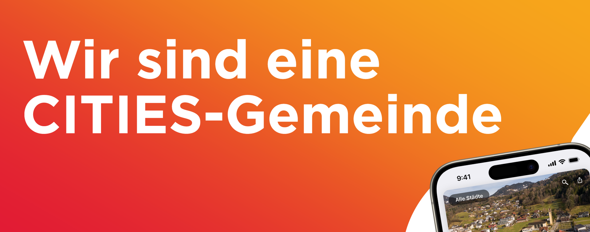 Der Weg ins digitale Heute. Was CITIES alles kann & wie sie Bürger:innen, Betriebe und Vereine in unserer Gemeinde verbindet.